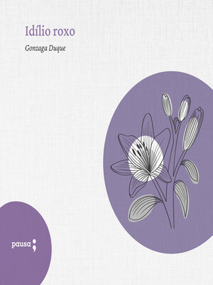 cover image of Idílio roxo
